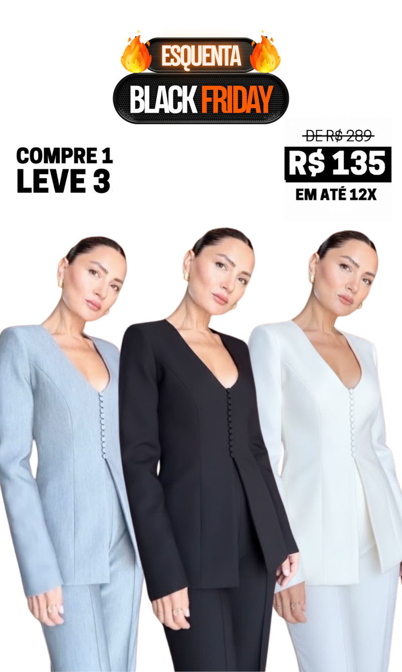 Kit 3 Blazers Angélica — Promoção Exclusiva do Esquenta Black Friday